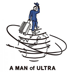 （A MAN of ULTRA）