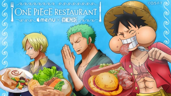 「menu」アプリ内に「ワンピースレストラン」がオープン