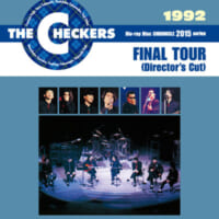 チェッカーズ 1992 FINAL TOUR