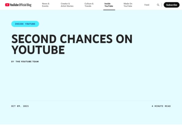 YouTube、永久停止クリエイターに「再出発の機会」　新チャンネル申請を可能にする試験導入を発表